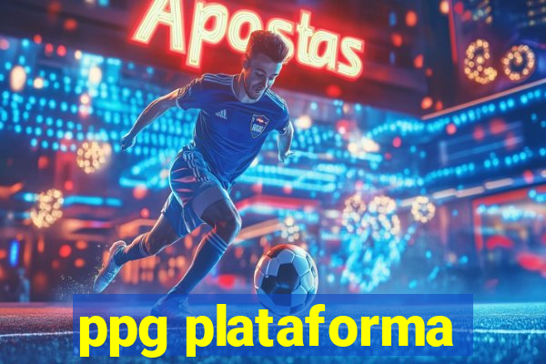 ppg plataforma